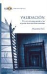 Naomi Feil - Validación, un método para ayudar a las personas mayores desorientadas