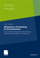 Falk Zwicker - Ubiquitous Computing im Krankenhaus