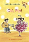 Vivian den Hollander, Saskia Halfmouw - Olé, Pip!