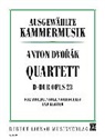 Antonin Dvorak, Antonín Dvorák - Klavierquartett D-Dur op. 23, Violine, Viola, Violoncello und Klavier, Partitur und Stimmen