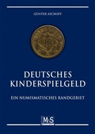 Günter Aschoff - Deutsches Kinderspielgeld