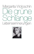 Margarita Woloschin - Die grüne Schlange