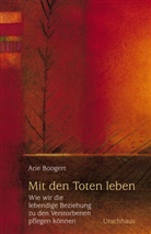 Arie Boogert, Frank Berger - Mit den Toten leben
