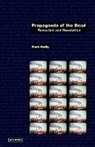 Mark Reilly, Wolfgang Schirmacher - Propoganda of the Dead: Terrorism and Re