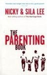 Nicky Lee, Sila Lee, Charlie Mackesy - Parenting Book
