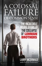 Larry MacDonald, McDonal, Mcdonald, Larry McDonald, Larry S. McDonald, Lawrence G. McDonald... - A Colossal Failure of Common Sense