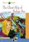 G CLEMEN, Gina Clemen, Gina D B Clemen, Gina D.B. Clemen, CLEMEN GINA D B A1, CLEMEN GINA D.B.... - The Ghost Ship Of Bodega Bay book/audio CD/CD-ROM