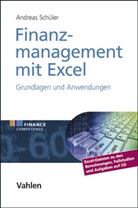 Andreas Schüler - Finanzmanagement mit Excel