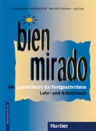 Imm Bigorra, Imma Bigorra, Gabriel Farah, Gabriel Farah de Günther, Gabriela Farah de Günther, Lohmann... - Bien mirado: Bien mirado