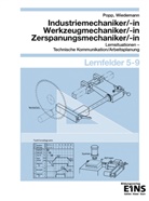Siegfrie Popp, Siegfried Popp, Christian Wiedemann - Metalltechnik - Lernsituationen, Technische Kommunikation, Arbeitsplanung