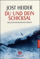 Jost Heider - Du und dein Schicksal
