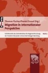 Fische, Thomas Fischer, Gosse, Daniel Gossel - Migration in internationaler Perspektive