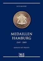 Lutz Ruffert - Medaillen Hamburg 1549-2009