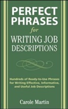 Carole Martin, Martin Carole - Perfect Phrases for Writing Job Descritions