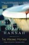 Sophie Hannah - The Wrong Mother