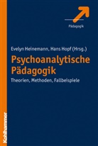 Evely Heinemann, Hans Hopf, Evely Heinemann, Evelyn Heinemann, Hopf, Hans Hopf - Psychoanalytische Pädagogik