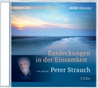 Peter Strauch - Entdeckungen in der Einsamkeit, 3 Audio-CDs (Hörbuch)