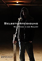 Ackermann, Sven Ackermann, Leffle, Andreas Leffler - Selbstverteidigung