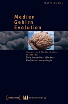 Matthias Uhl - Medien - Gehirn - Evolution