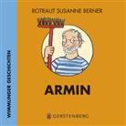 Rotraut Berner, Rotraut S. Berner, Rotraut Susanne Berner - Armin