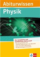Andrea Eckhardt, Martin Lay, Alfred Marzell, Sandra Oehler - Abiturwissen Physik
