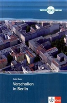 Gabi Baier - Verschollen in Berlin -ancienne édition-
