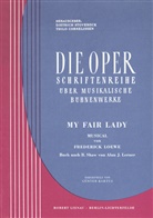 Frederic Loewe, Frederick Loewe, Cornelissen, Cornelissen, Thil Cornelissen, Thilo Cornelissen... - My Fair Lady