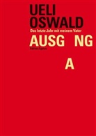 Ueli Oswald - Ausgang