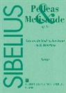 Jean Sibelius - Pelléas und Mélisande, op. 46, kleines Orchester, Taschenpartitur