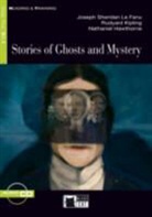 Collectif, COLLECTIF B1.1, Joseph Sheridan Le Fanu, Nathaniel Hawthorne, Rudyard Kipling - Stories Of Ghosts And Mystery book/audio CD