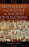 Richard G. Olson, Richard Olson, Richard G. Olson - Technology and Science in Ancient Civilizations