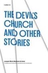 Joaquim Maria Machado de Assis, Joaquim Maria Machado De Assis - Devil''s Church and Other Stories