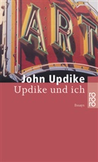 John Updike - Updike und ich