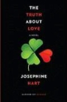 Josephine Hart - The Truth About Love