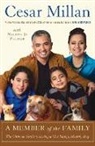 Cesar Millan - A Member of the Family