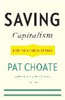 Pat Choate - Saving Capitalism