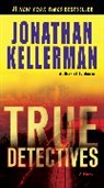 Jonathan Kellerman - True Detectives