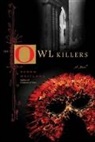 Karen Maitland, Karen Maitland - The Owl Killers