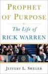 Jeffery L Sheler, Jeffery L. Sheler - Prophet of Purpose