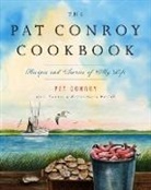 Pat Conroy, Suzanne Williamson Pollak - The Pat Conroy Cookbook