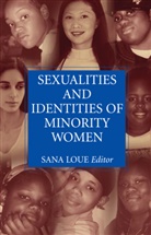 San Loue, Sana Loue - Sexualities and Identities of Minority Women