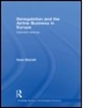 Sean Barrett, Sean (Trinity College Dublin Barrett, Sean D. Barrett, Barrett Sean - Deregulation and the Airline Business in Europe