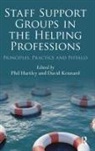 Phil (Adult Psychotherapist and Group Ana Hartley, Phil Kennard Hartley, HARTLEY PHIL KENNARD DAVID, Kennard David, Phil Hartley, Phil (Adult Psychotherapist and Group Analyst Hartley... - Staff Support Groups in the Helping Professions