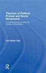 Karl-Dieter Opp, Karl-Dieter (University of Leipzig Opp, OPP KARL DIETER, Opp Karl-Dieter - Theories of Political Protest and Social Movements