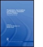 Anatoly M. (University of Wisconsin Khazanov, Anatoly M. Payne Khazanov, M. Khazanov Anatoly, KHAZANOV ANATOLY M PAYNE STANLEY, Anatoly Khazanov, Anatoly M. Khazanov... - Perpetrators, Accomplices and Victims in Twentieth-Century Politics