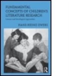 Hans-Heino Ewers, Hans-Heino (Johann Wolfgang Goethe-Universi Ewers, Hans-Heino (Johann Wolfgang Goethe-University of Frankfurt/Main) Ewers, EWERS HANS HEINO, Ewers Hans-Heino - Fundamental Concepts of Children''s Literature Research
