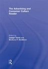 Joseph Turow, Joseph (University of Pennsylvania Turow, Joseph Mcallister Turow, TUROW JOSEPH MCALLISTER MATTHEW, Matthew Mcallister, Matthew (Pennsylvania State University Mcallister... - Advertising and Consumer Culture Reader