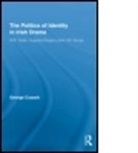 George Cusack, George (University of Oklahoma Cusack, Cusack George - Politics of Identity in Irish Drama