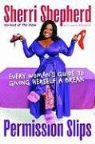 Sherri Shepherd, Sherri/ Kilmartin Shepherd - Permission Slips