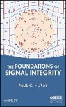 Huray, Paul G Huray, Paul G. Huray, Pg Huray, Huray Paul G. - Foundations of Signal Integrity